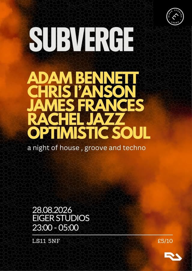 Poster for SUBVERGE at Eiger Studios, Leeds