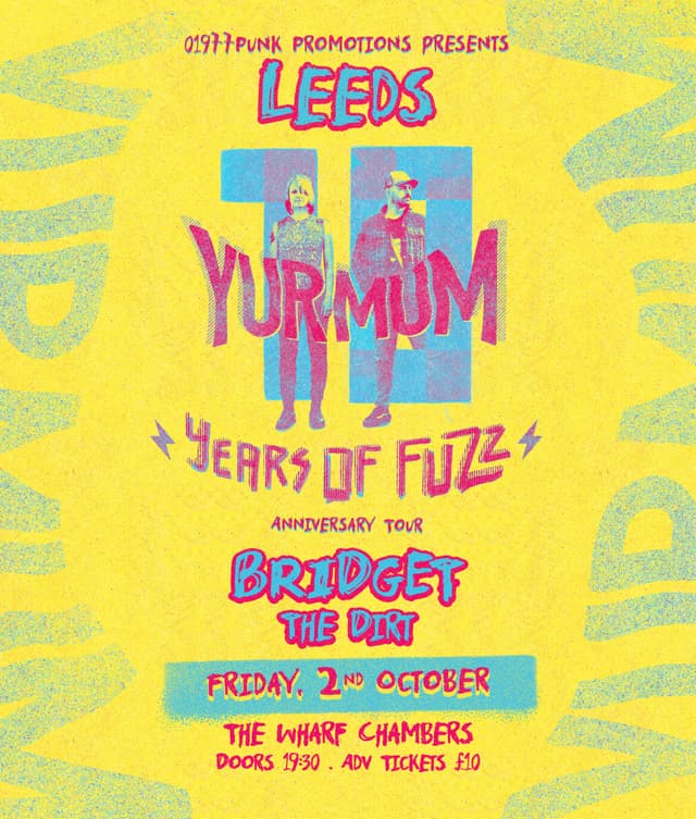 Poster for Yur Mum/Bridget/The Dirt