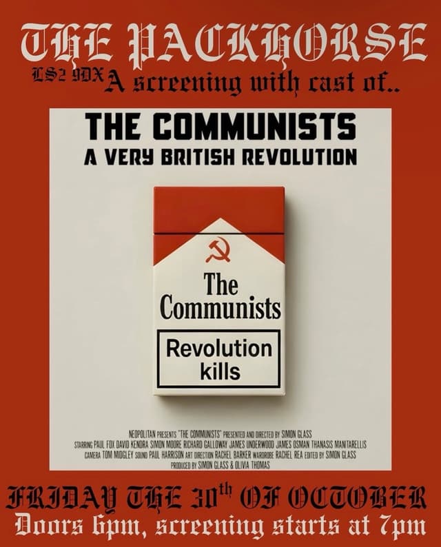 Poster for The Communists: A Very British Revolution: David Kendra, James Underwood, Paul Fox, Richard Galloway, Simon Glass, Simon Moore