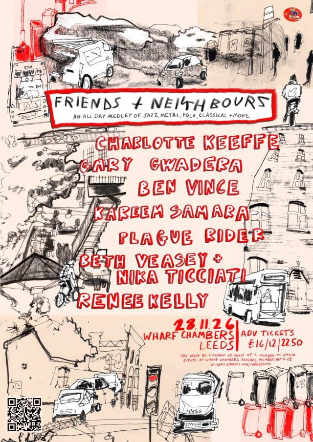 Poster for Friends + Neighbours at Wharf Chambers, Leeds