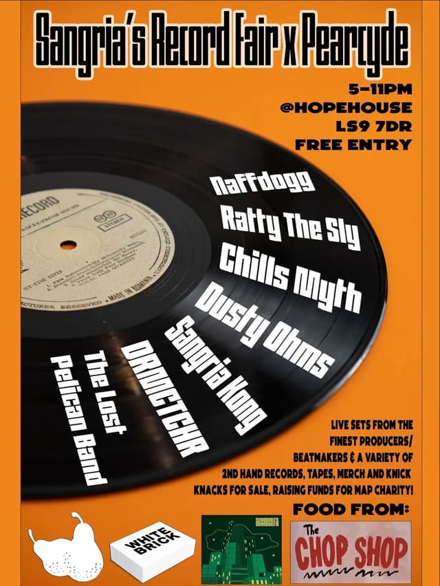 Poster for Sangria's Record Fair x Pearcyde: Chills Myth, DRMCTCHR, Dusty Ohms, Naffdogg, Ratty The Sly, Sangria Kong